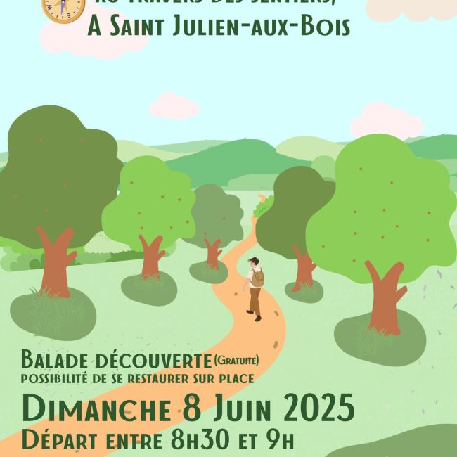 Dimanche 8 juin 2025 – L’agriculture se raconte au travers des sentiers à Saint Julien aux Bois