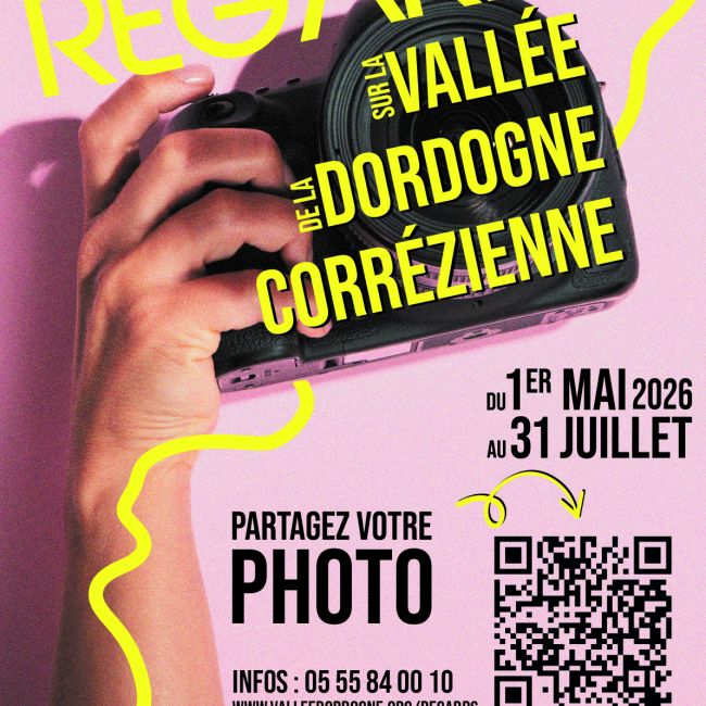 Témoignage photo sur la vallée de la Dordogne Corrézienne du 1er mai au 31 juillet 2026