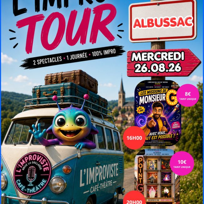 Mercredi 26 août 2026 – L’IMPRO TOUR débarque à Albussac !