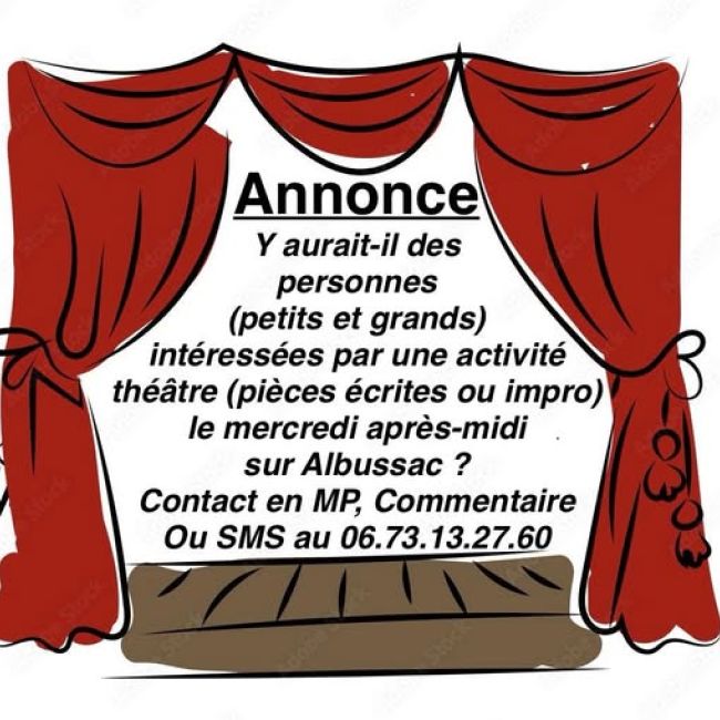 Projet de création d’une activité théâtre à Albussac