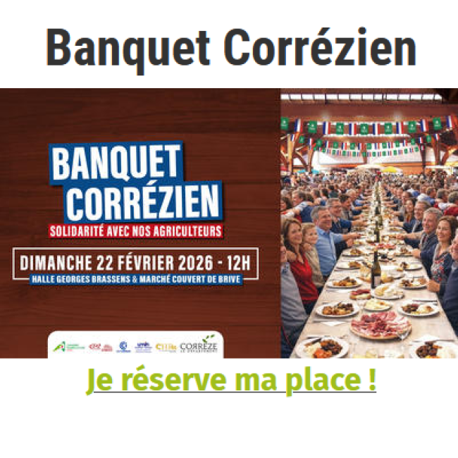 Banquet corrézien du 22 février 2026 – Tous solidaires avec nos agriculteurs !