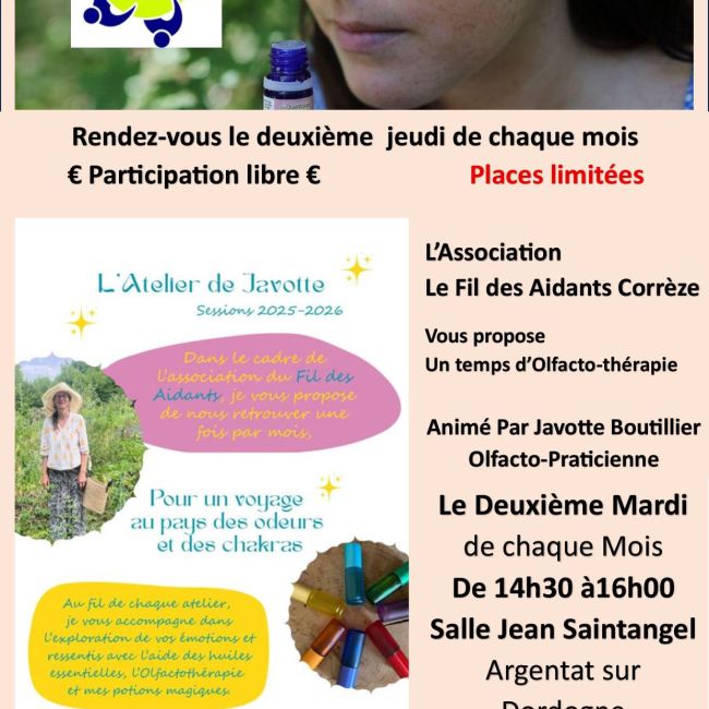 L’atelier de Javotte : temps d’olfacto-thérapie, tous les deuxièmes jeudis de chaque mois à Argentat/Dordogne